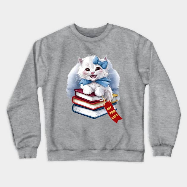 My TBR List Funny Sky Blue Book Stack Cute Coquette Kitten wearing Blue Bow and Ribbon with Red Bookmark for Book Lovers, Book Readers and White Cat Lovers Crewneck Sweatshirt by Motistry